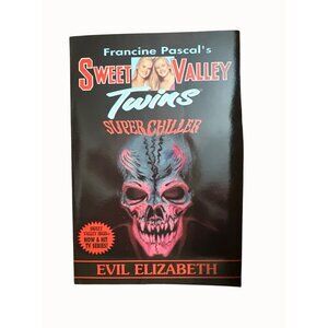Francine Pascals Sweet Valley Twins Super Chiller Evil Elizabeth Paperback Book